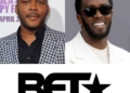 Diddy And Tyler Perry Enter Into Race To Buy BET Network