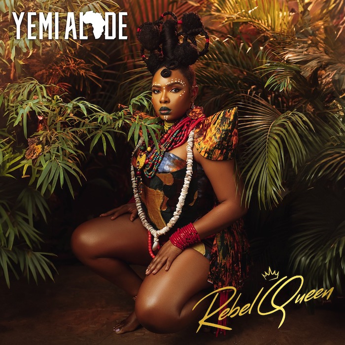 DOWNLOAD: Yemi Alade – Rebel Queen (FULL ALBUM)