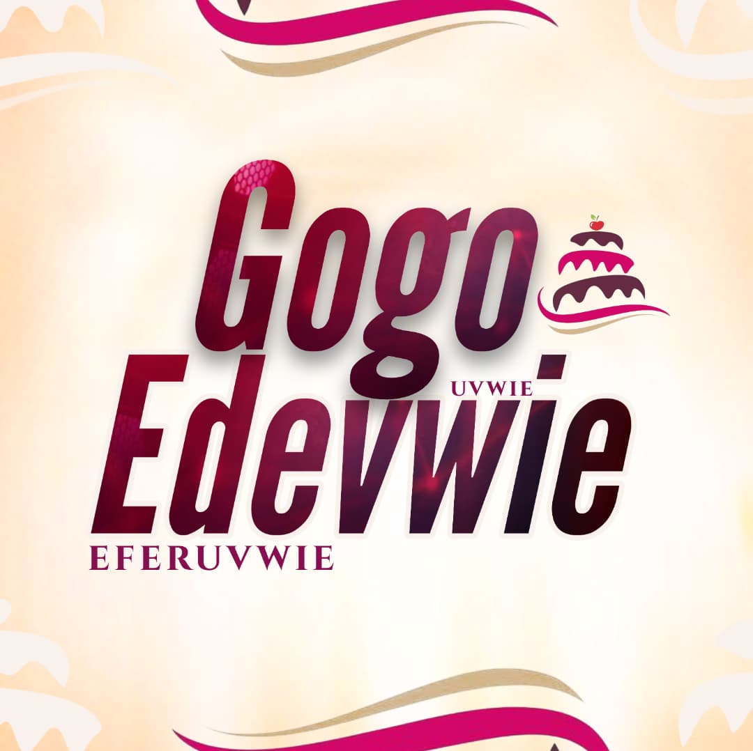 Eferuvwie - Happy Birthday | Uvwie | Uhrobo | English 3 WhatsApp Image 2026 03 15 at 15.30.52