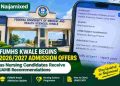 FUMHS Kwale Begins 2026/2027 Admission Offers as Nursing Science Candidates Receive JAMB Recommendations
