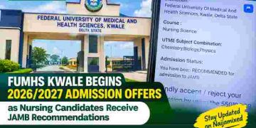 FUMHS Kwale Begins 2026/2027 Admission Offers as Nursing Science Candidates Receive JAMB Recommendations