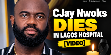 CJay Nwoks Dies in Lagos Hospital [VIDEO]